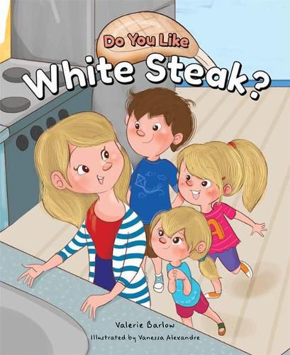 Cover image for Do You Like White Steak?