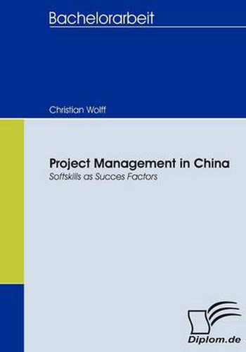 Project Management in China: Softskills as Succes Factors