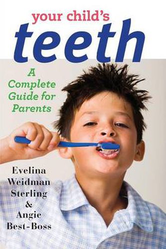 Cover image for Your Child's Teeth: A Complete Guide for Parents