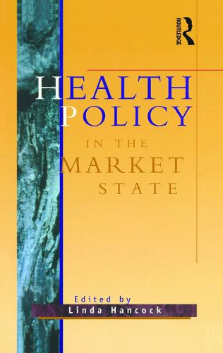 Cover image for Health Policy in the Market State