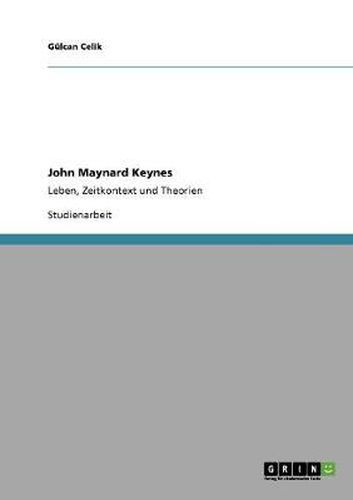 Cover image for John Maynard Keynes: Leben, Zeitkontext und Theorien