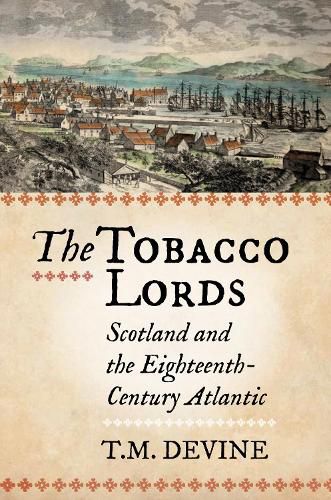 Cover image for The Tobacco Lords
