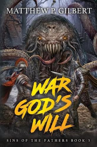 Cover image for War God's Will: Sins of the Fathers Book Three