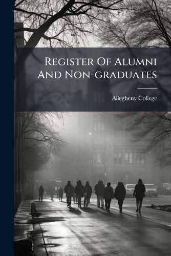 Cover image for Register Of Alumni And Non-graduates