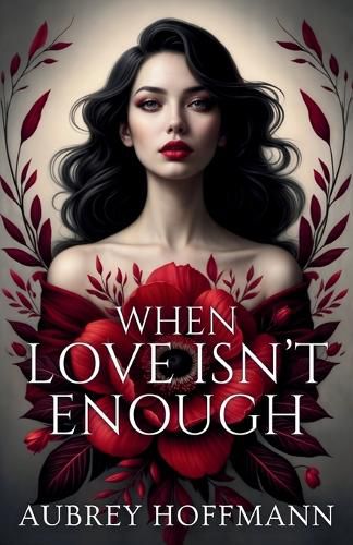 Cover image for When Love Isn't Enough