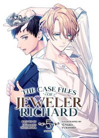 Cover image for The Case Files of Jeweler Richard (Light Novel) Vol. 5