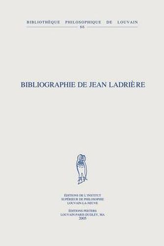 Cover image for Bibliographie De Jean Ladriere