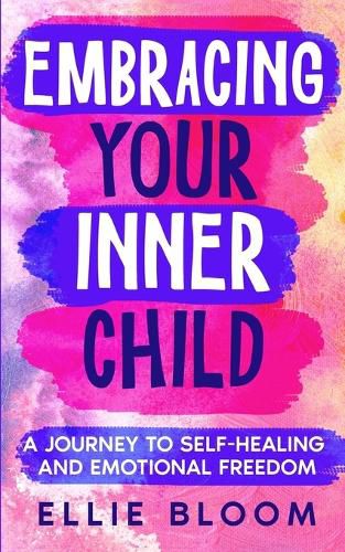 Cover image for Embracing Your Inner Child