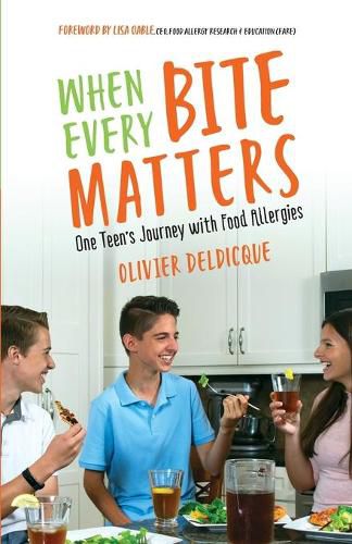 Cover image for When Every Bite Matters: One Teen's Journey with Food Allergies