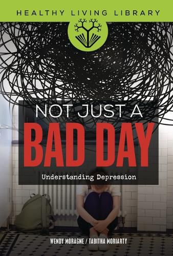 Cover image for Not Just a Bad Day