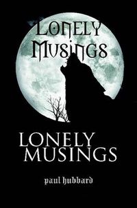 Cover image for Lonely Musings