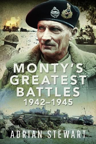 Cover image for Monty's Greatest Battles 1942-1945