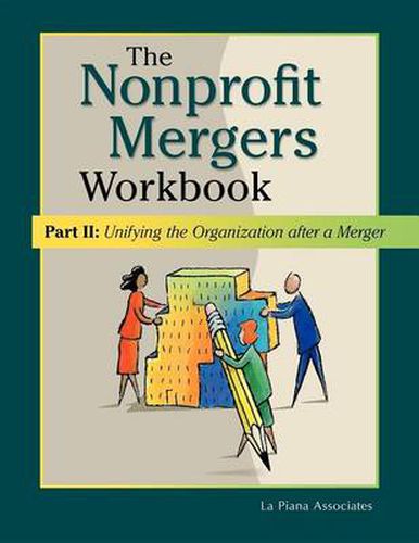 Cover image for Nonprofit Mergers Workbook Part II: Unifying the Organization After a Merger