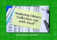 Cover image for Analyzing Library Collection Use with Excel