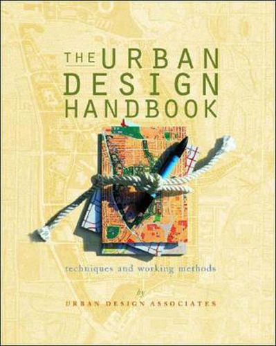 Cover image for The Urban Design Handbook: Techniques and Working Methods