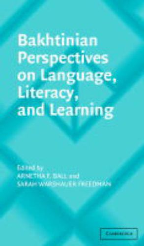Cover image for Bakhtinian Perspectives on Language, Literacy, and Learning