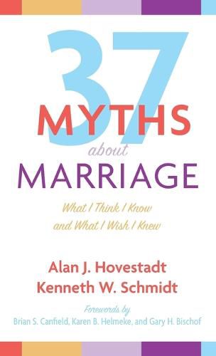 Cover image for Thirty-Seven Myths about Marriage