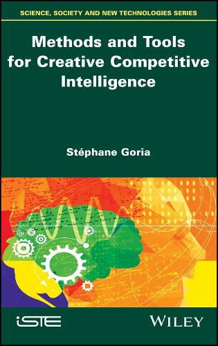 Cover image for Methods and Tools for Creative Competitive Intelligence