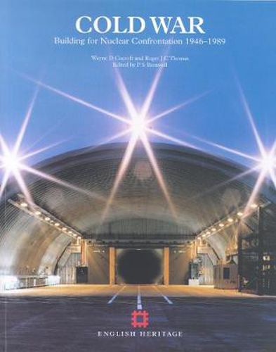 Cover image for Cold War: Building for Nuclear Confrontation 1946-1989