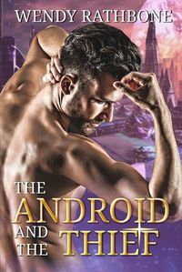 Cover image for The Android and the Thief