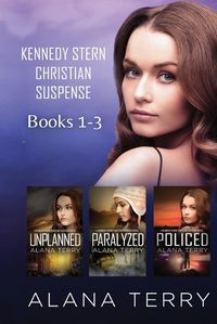 Cover image for Kennedy Stern Christian Suspense Books 1-3