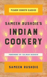 Cover image for Sameen Rushdie's Indian Cookery