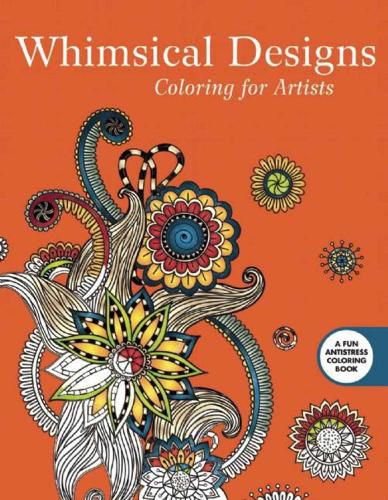 Cover image for Whimsical Designs: Coloring for Artists