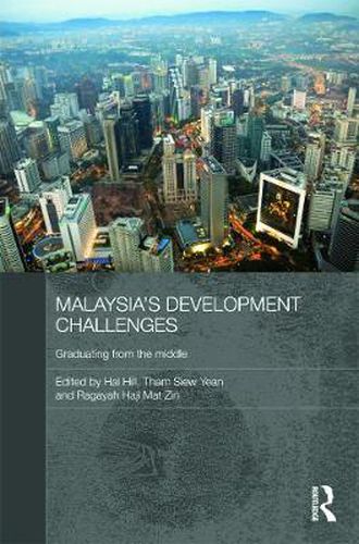 Cover image for Malaysia's Development Challenges: Graduating from the Middle