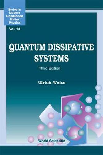 Cover image for Quantum Dissipative Systems (Third Edition)