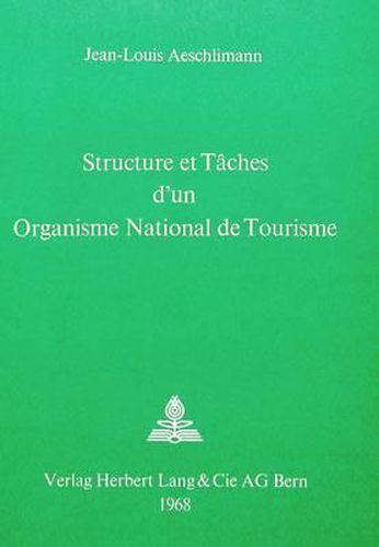 Structure Et Taches D'Un Organisme National de Tourisme