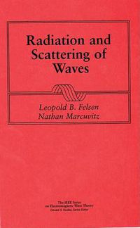 Cover image for Radiation and Scattering of Waves