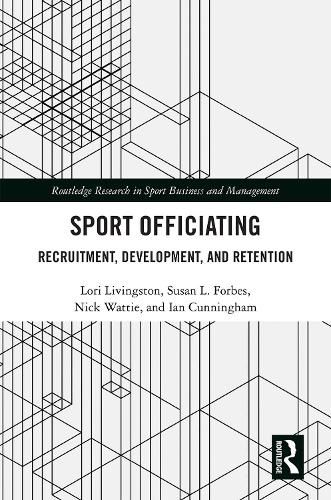 Cover image for Sport Officiating: Recruitment, Development, and Retention