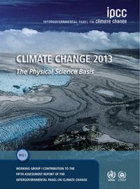 Cover image for Climate Change 2013 - The Physical Science Basis: Working Group I Contribution to the Fifth Assessment Report of the Intergovernmental Panel on Climate Change