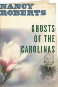 Cover image for Ghosts of the Carolinas