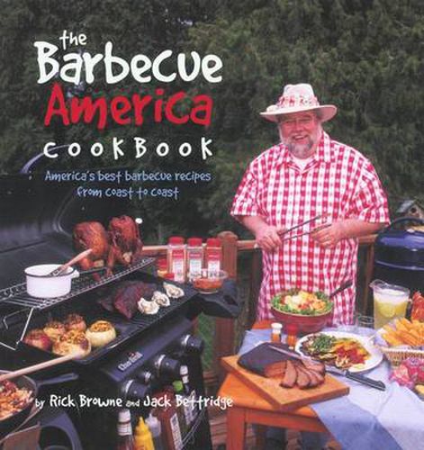 Barbecue America Cookbook: America's Best Recipes From Coast To Coast