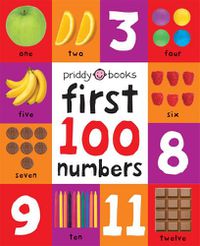 Cover image for First 100 Numbers: First 100 Soft To Touch