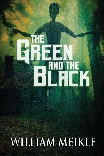 Cover image for The Green and the Black