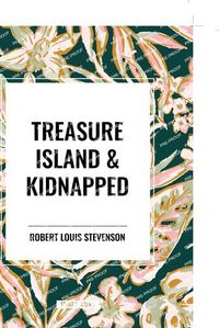 Cover image for Treasure Island & Kidnapped