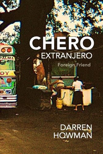 Cover image for Chero Extranjero (Foreign Friend)