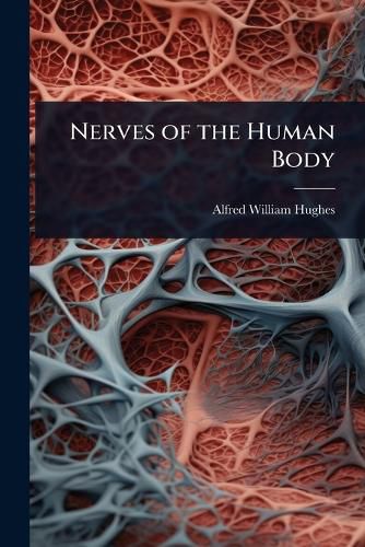 Cover image for Nerves of the Human Body