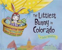 Cover image for The Littlest Bunny in Colorado