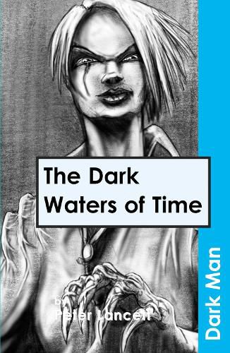 Cover image for The Dark Waters of Time