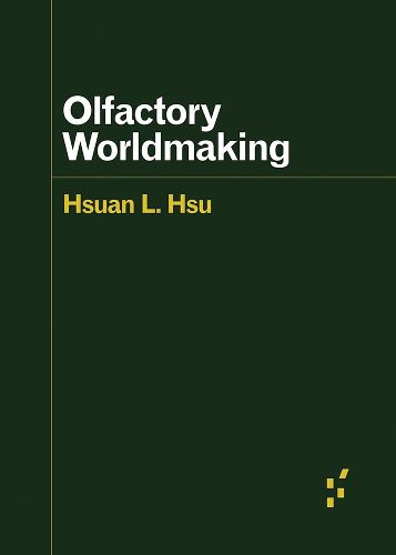 Cover image for Olfactory Worldmaking