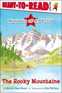 Cover image for The Rocky Mountains: Ready-To-Read Level 1