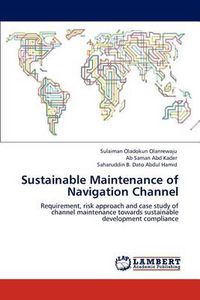 Cover image for Sustainable Maintenance of Navigation Channel