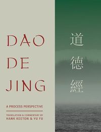 Cover image for Dao De Jing: a Process Perspective