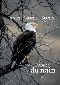 Cover image for L'anne&#769;e du nain