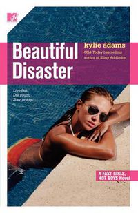 Cover image for Beautiful Disaster: Fast Girls, Hot Boys Series