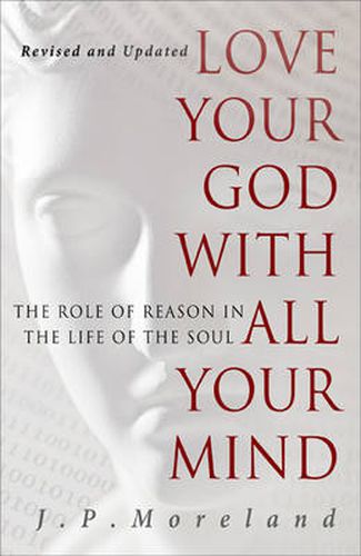 Cover image for Love Your God With All Your Mind