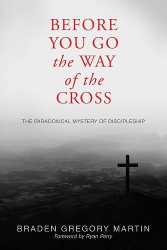 Cover image for Before You Go the Way of the Cross